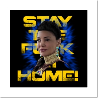 MY FELLOW CITIZENS, STAY THE FU#K AT HOME!!! Posters and Art